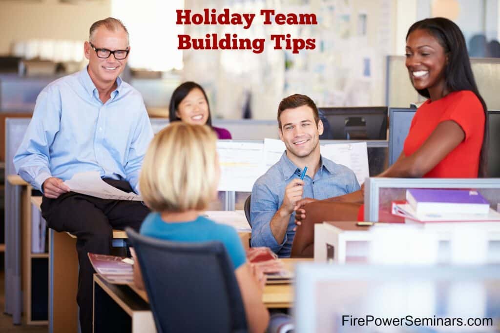 Holiday Team Building Tips from Fire Power Seminars