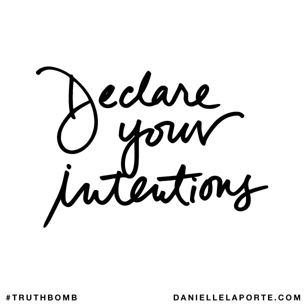 Declare Your Intentions for the New Year TruthBomb